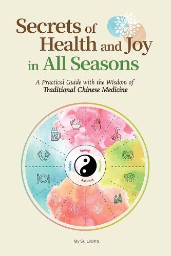 Cover image for Secrets of Health and Joy in All Seasons