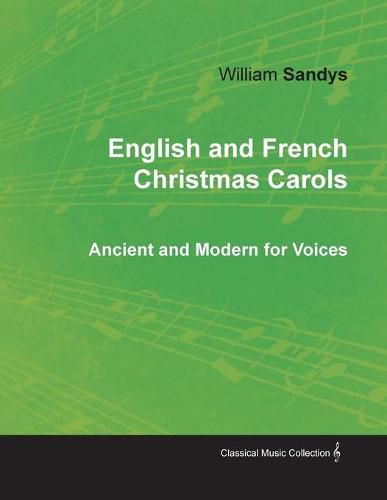 Cover image for English and French Christmas Carols - Ancient and Modern for Voices