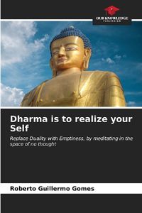 Cover image for Dharma is to realize your Self