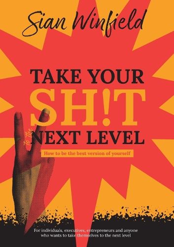 Cover image for Take Your Shit to the Next Level