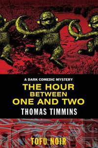 Cover image for The Hour Between One and Two