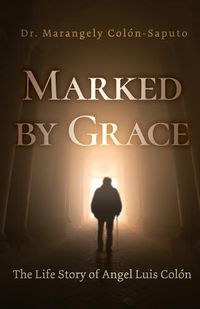 Cover image for Marked by Grace