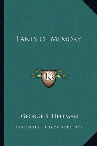 Lanes of Memory