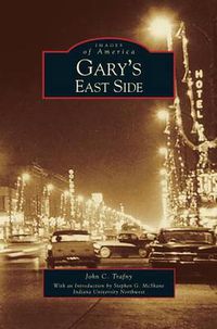 Cover image for Gary's East Side