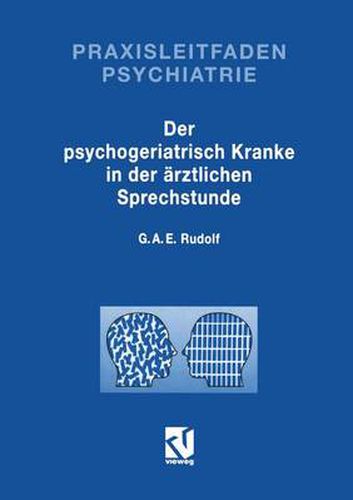 Cover image for Der Psychogeriatrisch Kranke in Der AErztlichen Sprechstunde