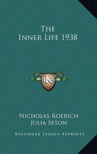 Cover image for The Inner Life 1938