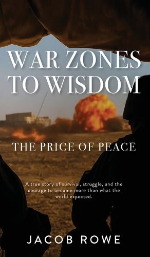 Cover image for War Zones To Wisdom