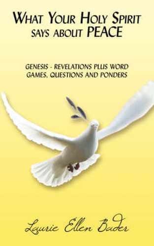 Cover image for What Your Holy Spirit Says about Peace