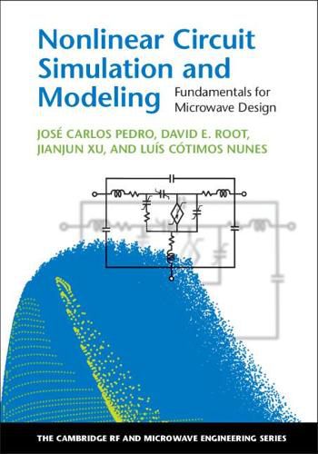 Cover image for Nonlinear Circuit Simulation and Modeling: Fundamentals for Microwave Design