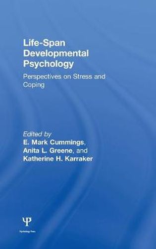 Cover image for Life-span Developmental Psychology: Perspectives on Stress and Coping