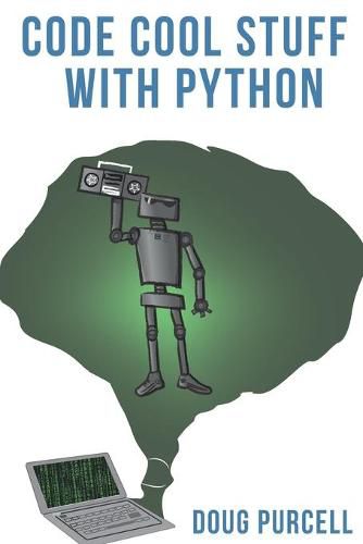 Cover image for Code Cool Stuff With Python