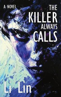 Cover image for The Killer Always Calls