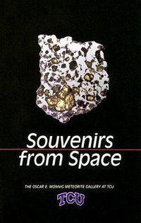 Cover image for Souvenirs from Space: The Oscar E. Monnig Meteorite Gallery