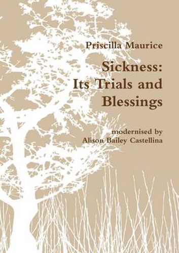 Cover image for Sickness: Its Trials and Blessings