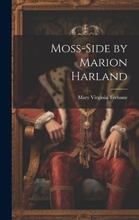 Cover image for Moss-Side by Marion Harland