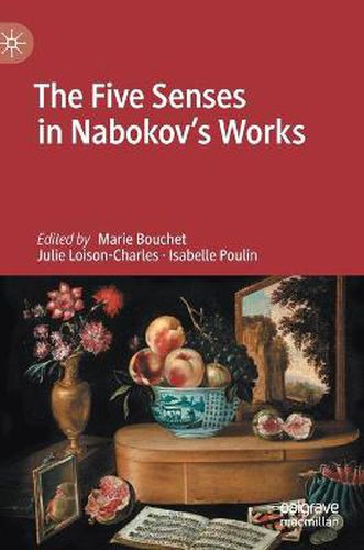 The Five Senses in Nabokov's Works