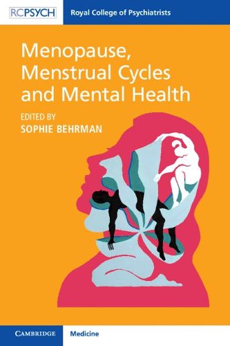 Cover image for Menopause, Menstrual Cycles and Mental Health
