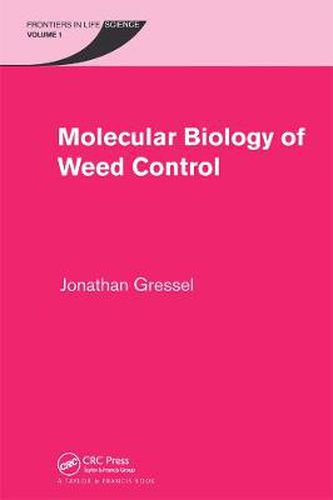 Cover image for Molecular Biology of Weed Control
