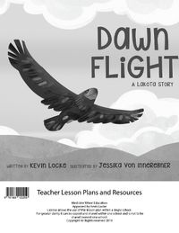 Cover image for Dawn Flight: A Lakota Story Teacher Lesson Plan