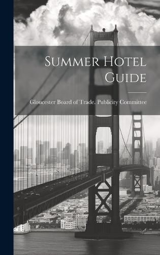 Cover image for Summer Hotel Guide