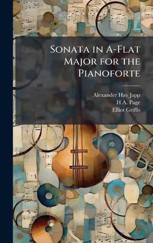 Cover image for Sonata in A-Flat Major for the Pianoforte