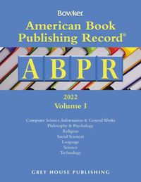 Cover image for American Book Publishing Record Annual - 2 Vol Set, 2022