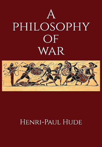 Cover image for A Philosophy of War