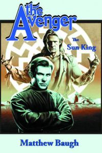 Cover image for The Avenger: The Sun King