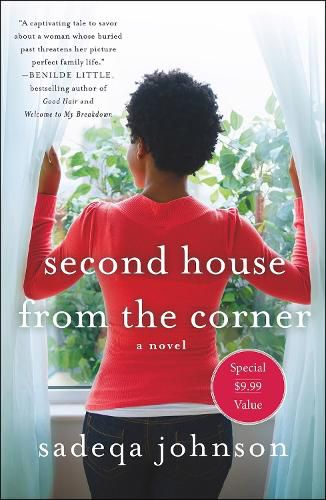 Cover image for Second House From The Corner: A Novel of Marriage, Secrets, and Lies