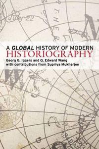 Cover image for A Global History of Modern Historiography
