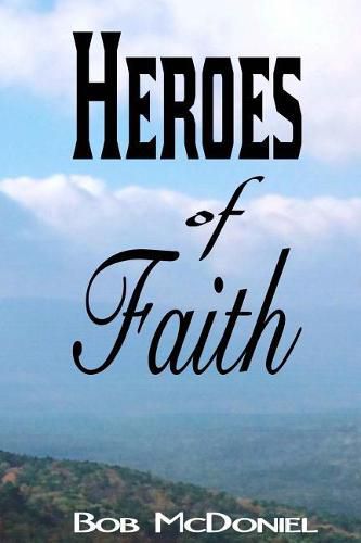 Cover image for Heroes of Faith