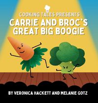 Cover image for Carrie and Broc's Great Big Boogie