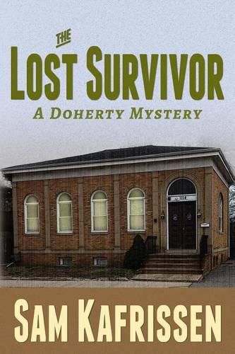 Cover image for The Lost Survivor: A Doherty Mystery