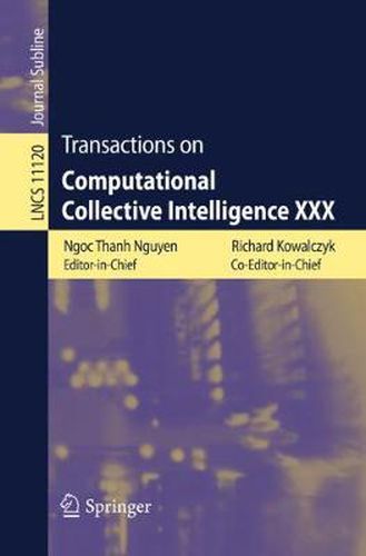 Cover image for Transactions on Computational Collective Intelligence XXX