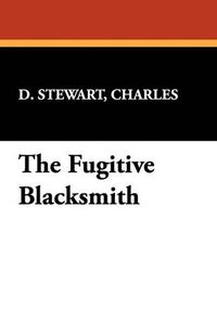 Cover image for The Fugitive Blacksmith