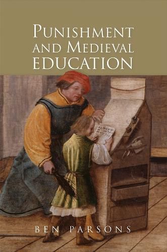 Cover image for Punishment and Medieval Education