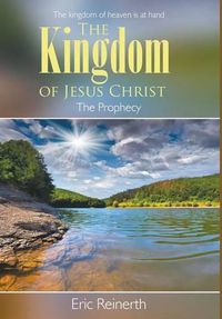 Cover image for The Kingdom of Jesus Christ