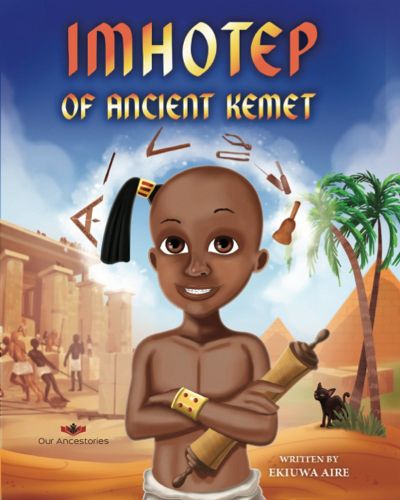 Cover image for Imhotep of Ancient Kemet