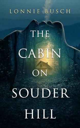 Cover image for The Cabin on Souder Hill