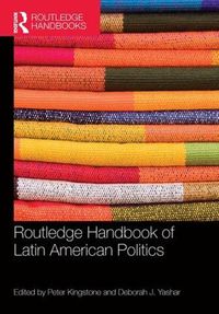 Cover image for Routledge Handbook of Latin American Politics