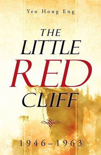 Cover image for The Little Red Cliff: 1946-1963