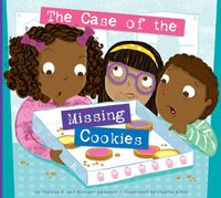 Cover image for The Case of the Missing Cookies