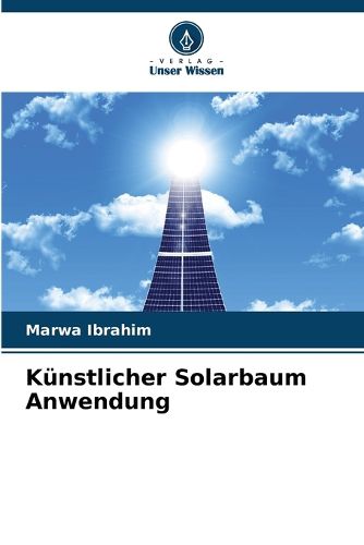 Cover image for Kuenstlicher Solarbaum Anwendung