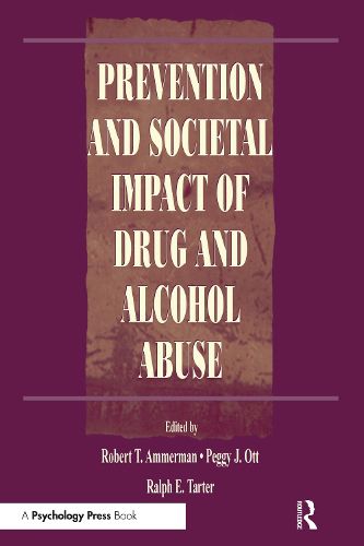 Cover image for Prevention and Societal Impact of Drug and Alcohol Abuse