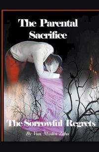 Cover image for The Parental Sacrifice