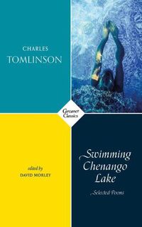 Cover image for Swimming Chenango Lake: Selected Poems