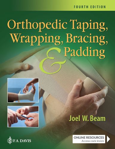 Cover image for Orthopedic Taping, Wrapping, Bracing, and Padding