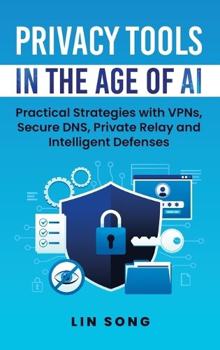 Cover image for Privacy Tools in the Age of AI