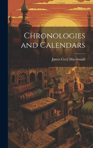 Cover image for Chronologies and Calendars