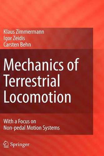 Cover image for Mechanics of Terrestrial Locomotion: With a Focus on Non-pedal Motion Systems